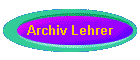 Archiv Lehrer